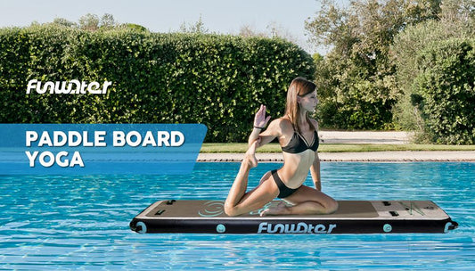 The Health Benefits of Paddle Board Yoga: A Mind-Body Approach - FUNWATER SUP CA